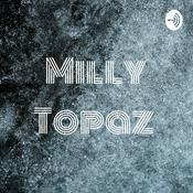 Podcast Milly Topaz