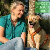 Podcast Mindset Mensch Hund