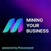 Podcast Mining Your Business