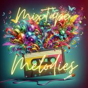 Podcast MixTape Melodies