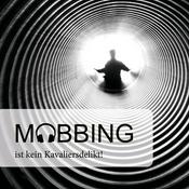 Podcast Mobbing ist kein Kavaliersdelikt