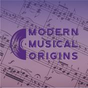 Podcast Modern Musical Origins
