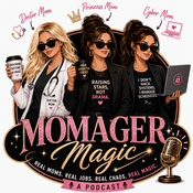 Podcast Momager Magic