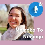 Podcast Momoko To Nihongo (Japanese Listening for Beginners &amp; Intermediates)