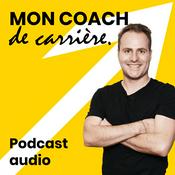 Podcast Mon Coach De Carrière