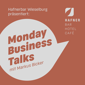 Podcast Monday Business Talks @ Hafnerbar Wieselburg
