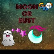 Podcast Moon Or Bust