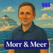 Podcast Morr &amp; Meer - Kreuzfahrt-Podcast