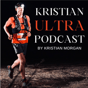 Podcast KristianUltra: An Ultra Marathon Running Podcast