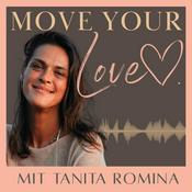 Podcast MOVEYOURLOVE PODCAST | Lebe deine LIEBE und folge deiner Wahrheit