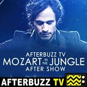 Podcast Mozart in the Jungle Reviews and After Show - AfterBuzz TV