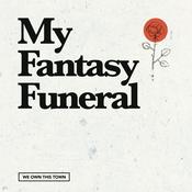 Podcast My Fantasy Funeral