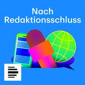 Podcast Nach Redaktionsschluss – Der Medienpodcast