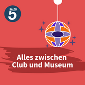 Podcast Alles zwischen Club und Museum