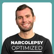 Podcast Narcolepsy Optimized | Natural Health Strategies