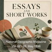 Podcast National Geographic Magazine Vol. 07 - 05. May 1896