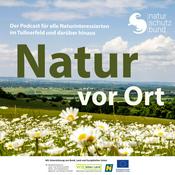 Podcast Natur vor Ort