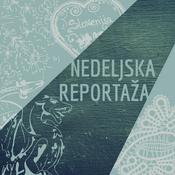 Podcast Nedeljska reportaža