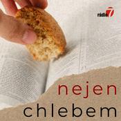 Podcast Nejen chlebem