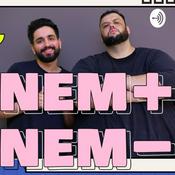 Podcast Nem Mais Nem Menos