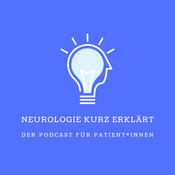 Neurologie kurz erklärt