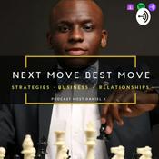 Podcast Next Move Best Move