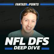 Podcast NFL DFS Deep Dive