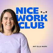 Podcast Nice Work Club