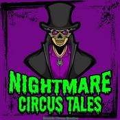 Podcast Nightmare Circus Tales