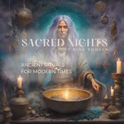 Podcast Nina Roosen | Sacred Nights – Ancient Rituals for Modern Times