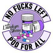 Podcast NO FUCKS LEFT