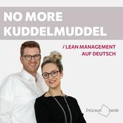 Podcast No More Kuddelmuddel - Lean Management auf Deutsch