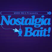 Podcast Nostalgia Bait!