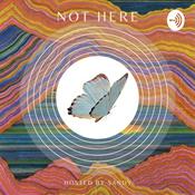 Podcast Not Here
