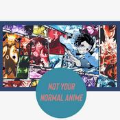 Podcast Not Your Normal Anime