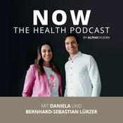 Podcast NOW - The Health Podcast by ALPHAtauern.