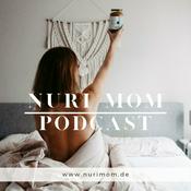 Podcast Der NURI MOM Podcast