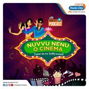 Podcast Nuvvu Nenu O Cinema