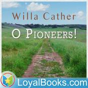 Podcast O Pioneers! by Willa Cather