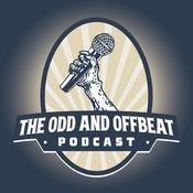 Podcast Odd and Offbeat Podcast