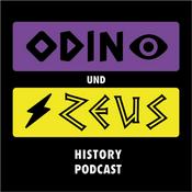 Podcast Odin und Zeus - History Podcast