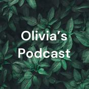 Podcast Olivia’s Podcast