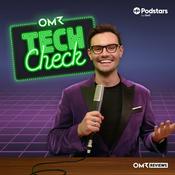 Podcast OMR Tech Check