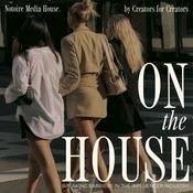 Podcast On the House Influencer Marketing Growth Strategies