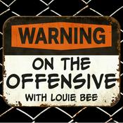 Podcast On The Offensive With Louie Bee