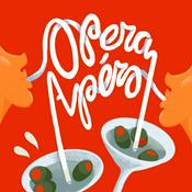 Podcast Opera Apéro