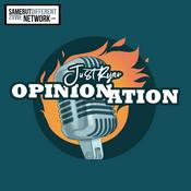 Podcast Just Ryan's Opinionation
