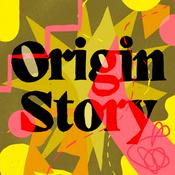 Podcast Origin Story