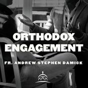 Podcast Orthodox Engagement