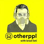 Otherppl with Brad Listi | Books & Culture